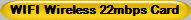 WIFI  Wireless 22mbps Card